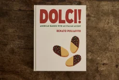 Dolci!: American Baking with an Italian Accent: A Baking Cookbook, Renato Poliafito*HIDDEN Outlet